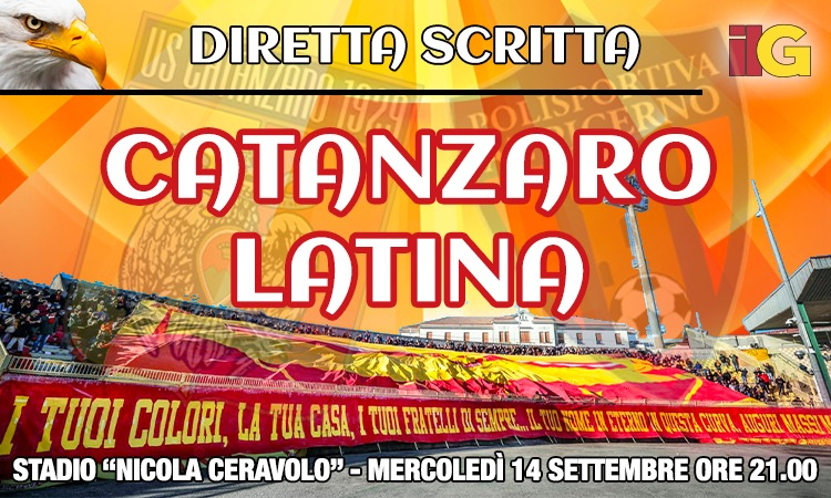 LIVE dal "Ceravolo": DIRETTA scritta di Catanzaro-Latina (FINALE 5-0)